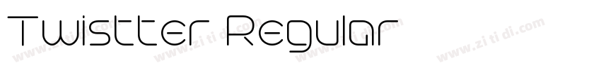 Twistter Regular字体转换 Twistter Regular字体转换